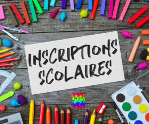 Inscriptions scolaires