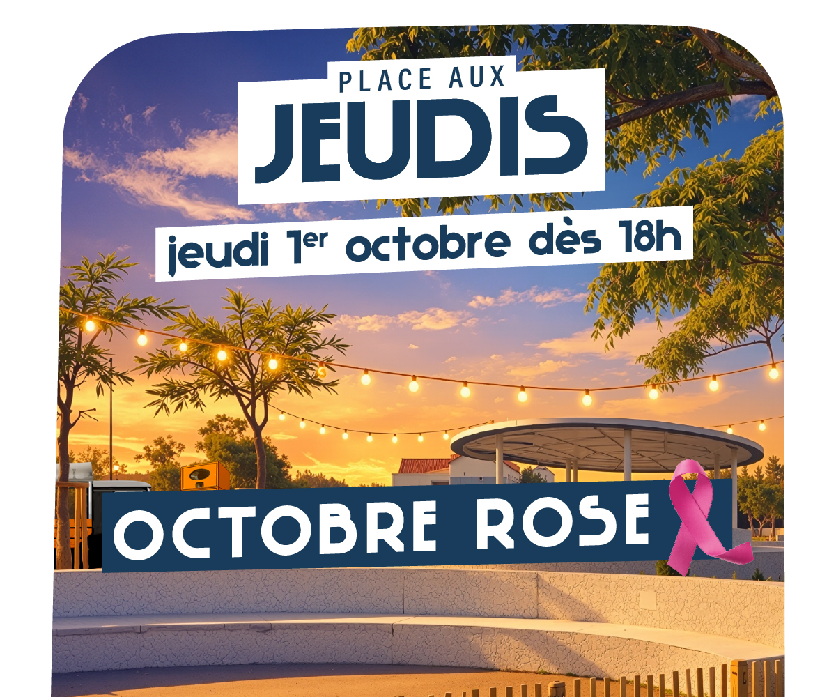 Place aux Jeudis Octobre Rose 1 PLace aux jeudis